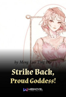 Read Strike Back, Proud Goddess! Online