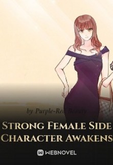 Read Strong Female Side Character Awakens Online