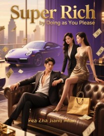 Read Super Rich by Doing as You Please Online