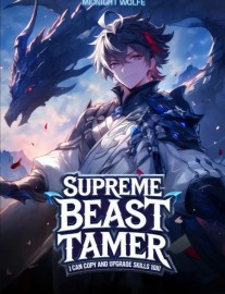 Read Supreme BeastTamer: I Can Copy and Upgrade Skills 10x! Online