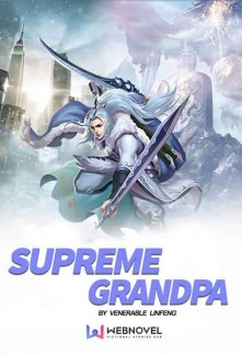 Read Supreme Grandpa Online