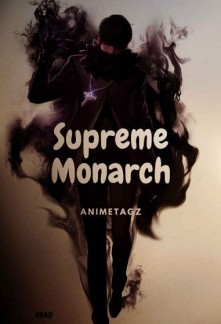 Read Supreme Monarch Online