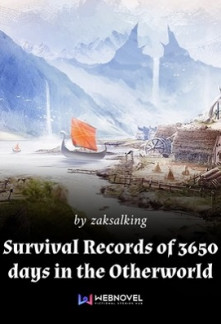 Read Survival Records of 3650 days in the Otherworld Online