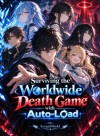 Surviving the Worldwide Death Game with Auto-Load