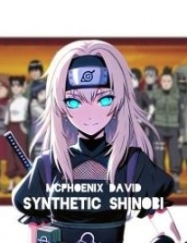 Read Synthetic Shinobi (A Naruto and Nier Crossover Fanfiction) Online
