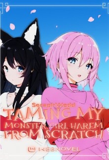 Read Taming my Monster Girl Harem from Scratch Online