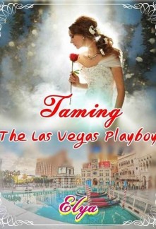Read Taming The Las Vegas Playboy Online