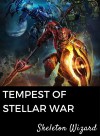 Tempest of the Stellar War