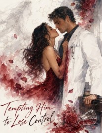 Read Tempting Him to Lose Control Online