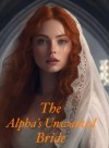 The Alpha's Unwanted Bride