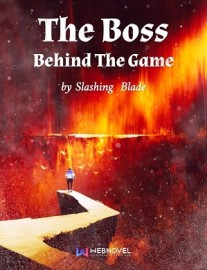 Read The Boss Behind The Game Online