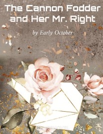 Read The Cannon Fodder and Her Mr. Right Online