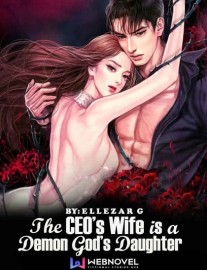 Read The CEO's Wife Is A Demon God's Daughter Online