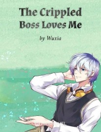 Read The Crippled Boss Loves Me Online