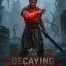 The Decaying World