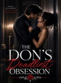 The Don's Deadliest Obsession