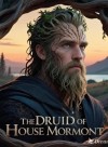 The Druid of House Mormont