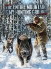 The Entire Mountain Is My Hunting Ground