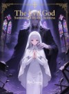 The Evil God Summoned by the Saintess