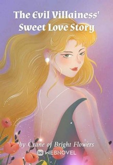 Read The Evil Villainess' Sweet Love Story Online