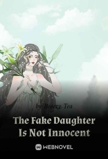 Read The Fake Daughter Is Not Innocent Online