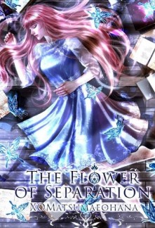 Read The Flower of Separation Online