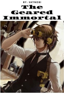 Read The Geared Immortal Online