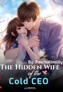 Read The Hidden Wife Of The Cold CEO Online