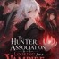 The Hunter Association Is Looking for a Vampire… and It’s Me