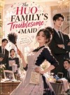The Huo Family's Troublesome Maid