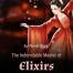 The Indomitable Master of Elixirs