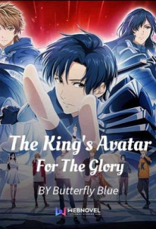 Read The King’s Avatar – For The Glory Online