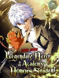 Read The Legendary Hero is an Academy Honor Student Online