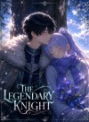 The Legendary Knight: Rise of the Primordial Dragon