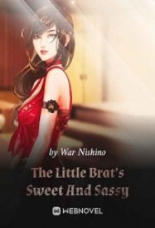 Read The Little Brat’s Sweet And Sassy Online