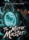 The Mirror Master