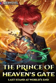Read The Prince of Heaven's Gate - Last Stand At World's End Online