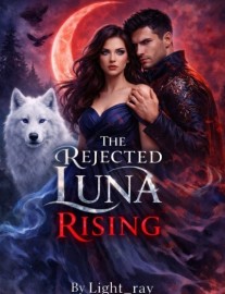 Read The Rejected Luna Rising Online