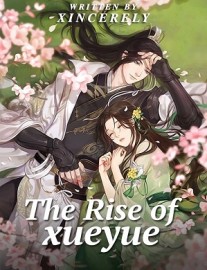 Read The Rise of Xueyue Online