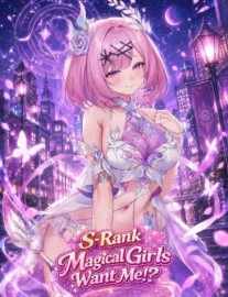Read The S-Rank Magical Girls from My Favorite Yuri Want Me!? Online