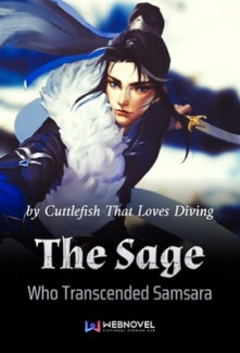 Read The Sage Who Transcended Samsara Online
