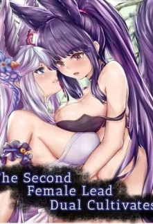 Read The second female lead Dual Cultivates Online