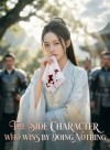 The Side Character Who Wins by Doing Nothing