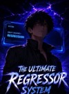 The Ultimate Regressor System