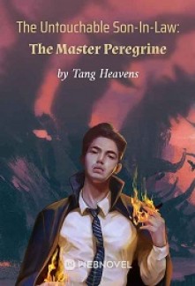 Read The Untouchable Son-In-Law: The Master Peregrine Online