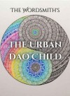 The Urban Dao Child.