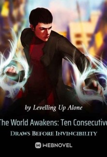 Read The World Awakens: Ten Consecutive Draws Before Invincibility Online