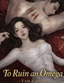 Read To ruin an Omega Online