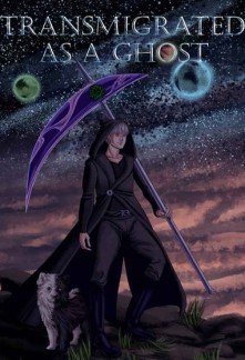 Read Transmigrated as a Ghost Online