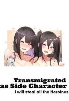 Read Transmigrated as side character, i will steal all the heroines Online